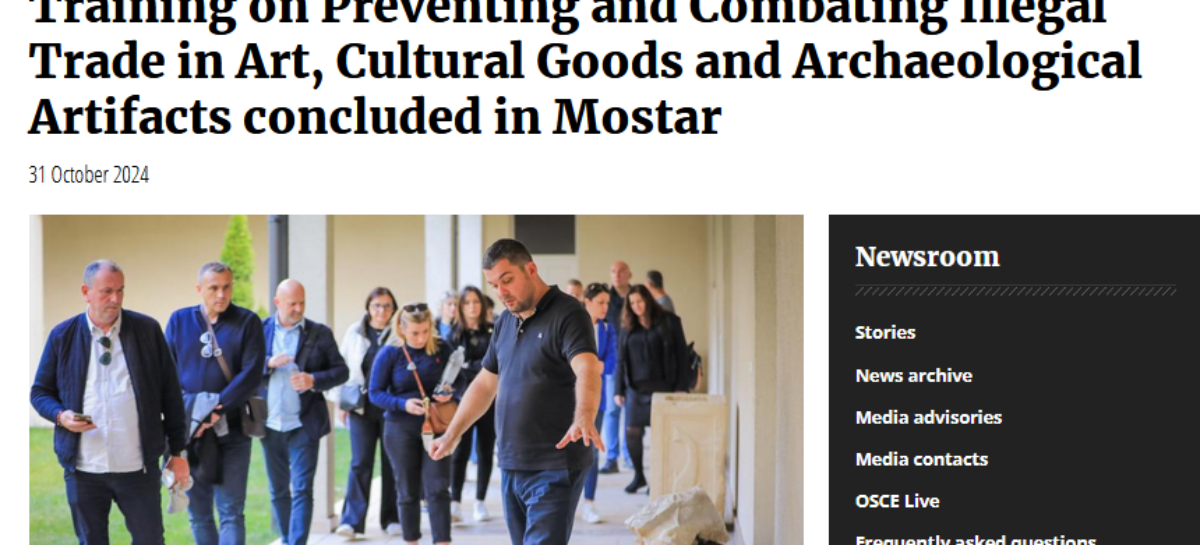 OSCE.ORG: Training on Preventing and Combating Illegal Trade in Art, Cultural Goods and Archaeological Artifacts concluded in Mostar